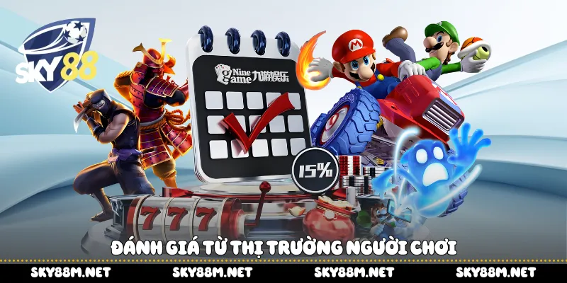 Đánh giá từ thị trường người chơi